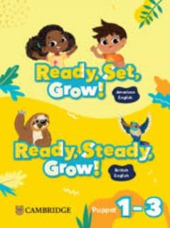 READY, SET, GROW! PUPPET 1 + 2 + 3