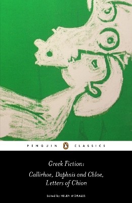 PENGUIN CLASSICS : GREEK FICTION