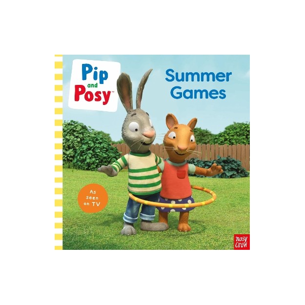 PIP AND POSY: SUMMER GAMES: TV TIE-IN PICTURE BOOK