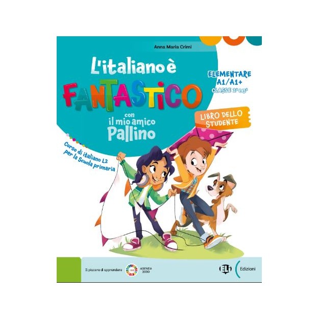 LITALIANO E FANTASTICO 2-3 STUDENTE