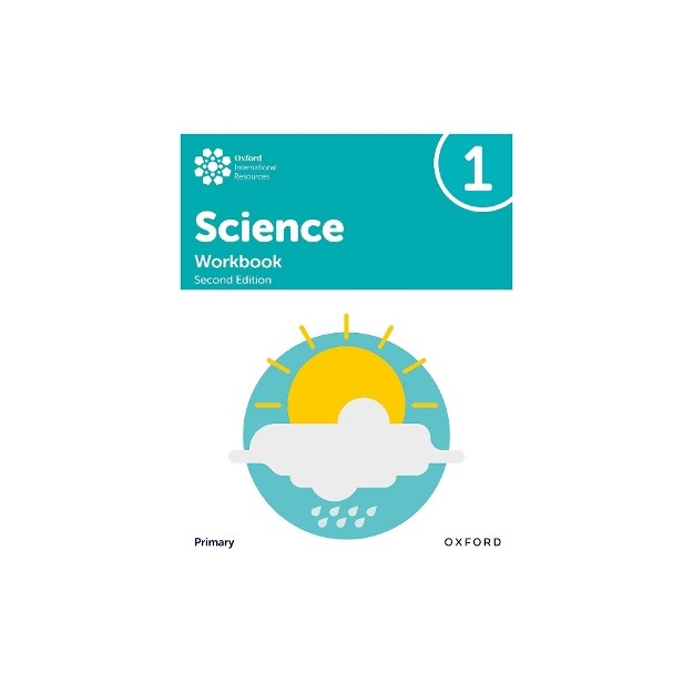 Oxford International Primary Science: Workbook 1 (Second Edition)