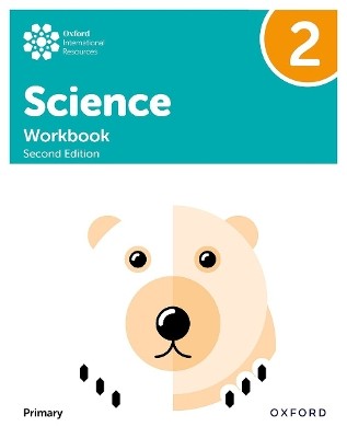 Oxford International Primary Science: Workbook 2 (Second Edition)