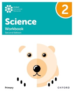 Oxford International Primary Science: Workbook 2 (Second Edition)