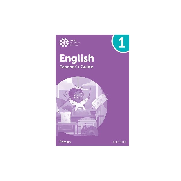 Oxford International Primary English Teachers Guide 1