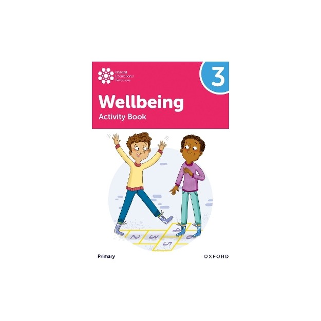 Oxford International Primary Wellbeing: Activity Book 3