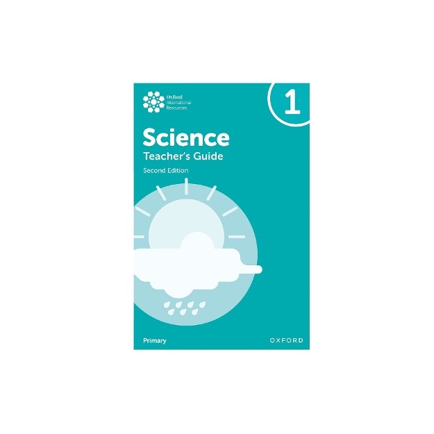 Oxford International Primary Science: Teachers Guide 1 (Second Edition)