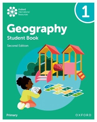 Oxford International Primary Geography Student Book 1
