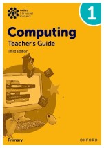 Oxford International Primary Computing: Teachers Guide 1