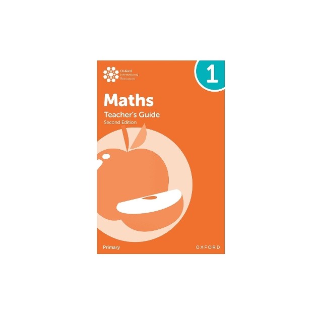 OXFORD INTERNATIONAL PRIMARY MATHS: TEACHERS GUIDE 1 (SECOND EDITION)
