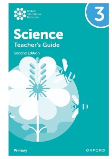 OXFORD INTERNATIONAL PRIMARY SCIENCE: TEACHERS GUIDE 3 (SECOND EDITION)
