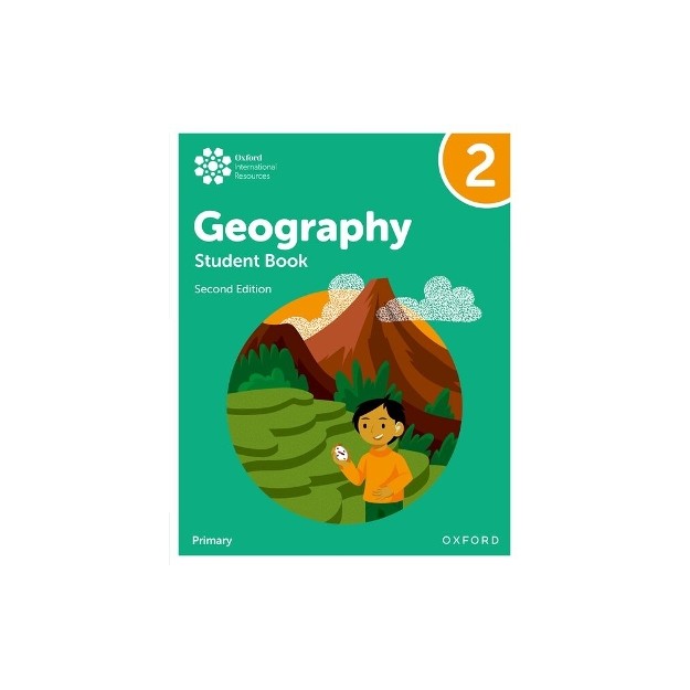 OXFORD INTERNATIONAL PRIMARY GEOGRAPHY STUDENT BOOK 2