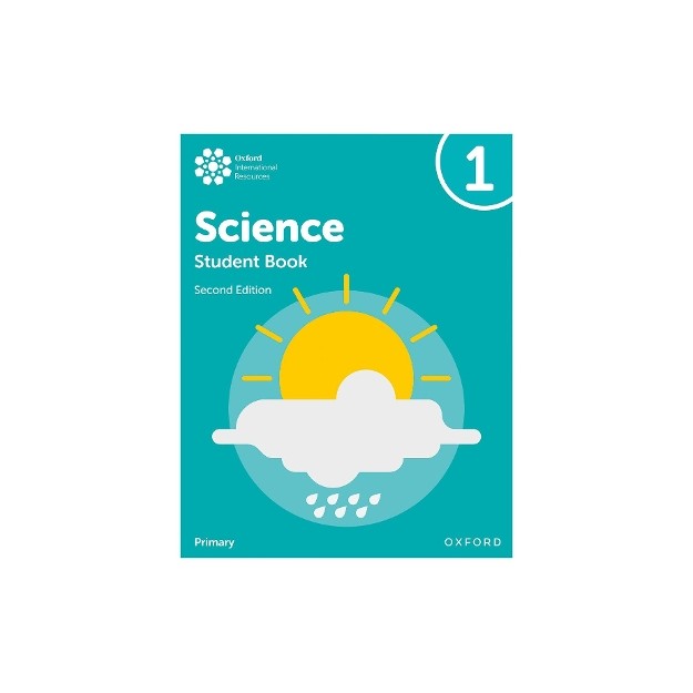 OXFORD INTERNATIONAL PRIMARY SCIENCE: STUDENT BOOK 1 (SECOND EDITION)