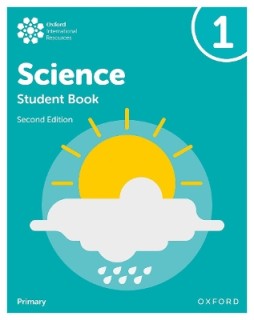 OXFORD INTERNATIONAL PRIMARY SCIENCE: STUDENT BOOK 1 (SECOND EDITION)
