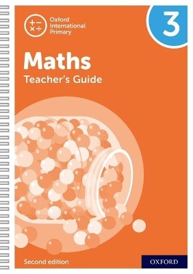 OXFORD INTERNATIONAL PRIMARY MATHS: TEACHERS GUIDE 3 (SECOND EDITION)