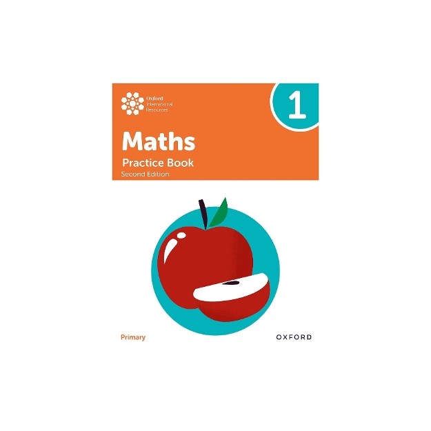 OXFORD INTERNATIONAL PRIMARY MATHS: PRACTICE BOOK 1 (SECOND EDITION)