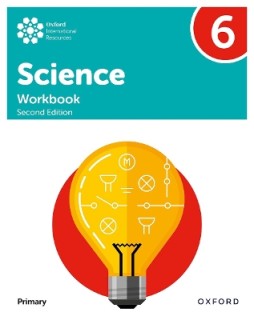OXFORD INTERNATIONAL PRIMARY SCIENCE: WORKBOOK 6 (SECOND EDITION)