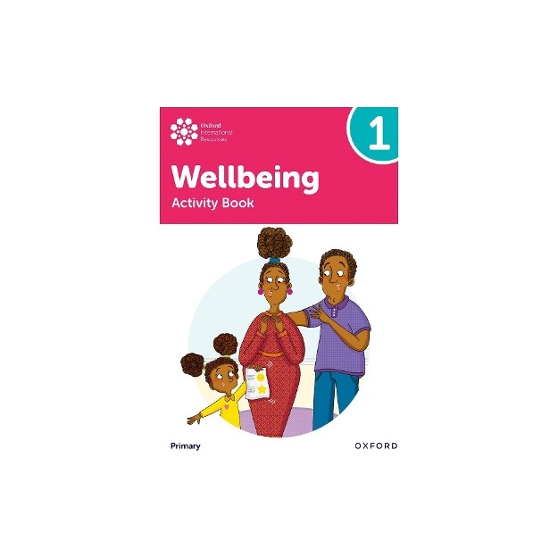 OXFORD INTERNATIONAL PRIMARY WELLBEING: ACTIVITY BOOK 1