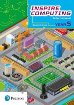 PRIMARY INSPIRE COMPUTING STUDENT BOOK: YEAR 5
