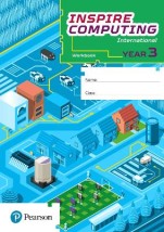 PRIMARY INSPIRE COMPUTING WORKBOOK: YEAR 3