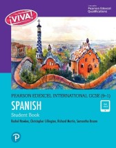 SECONDARY PEARSON EDEXCEL INTERNATIONAL GCSE (9–1) SPANISH: VIVA STUDENT BOOK AND EBOOK