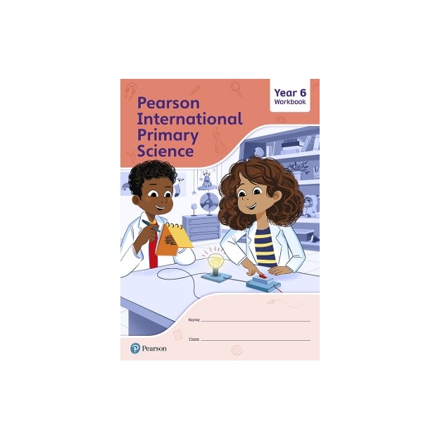 PEARSON INTERNATIONAL PRIMARY SCIENCE WORKBOOK YEAR 6