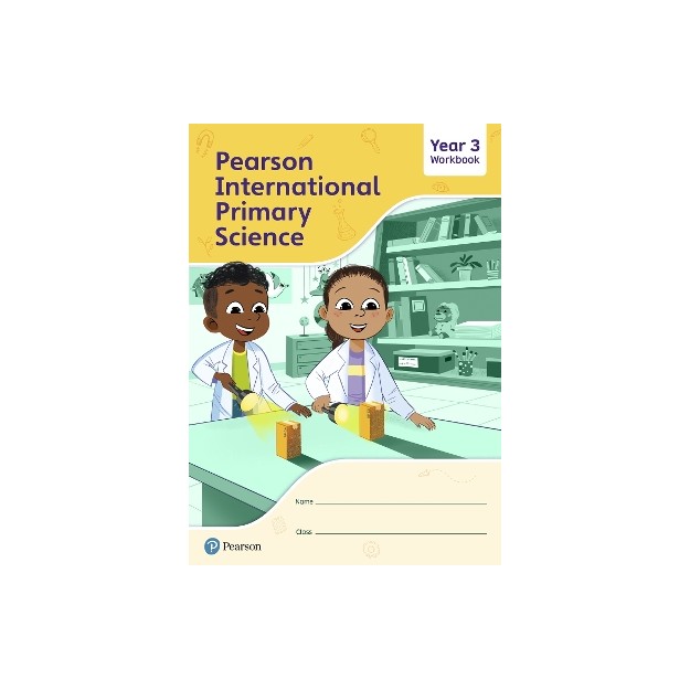 PEARSON INTERNATIONAL PRIMARY SCIENCE WORKBOOK YEAR 3