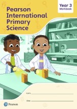 PEARSON INTERNATIONAL PRIMARY SCIENCE WORKBOOK YEAR 3