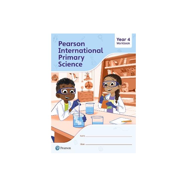 PEARSON INTERNATIONAL PRIMARY SCIENCE WORKBOOK YEAR 4