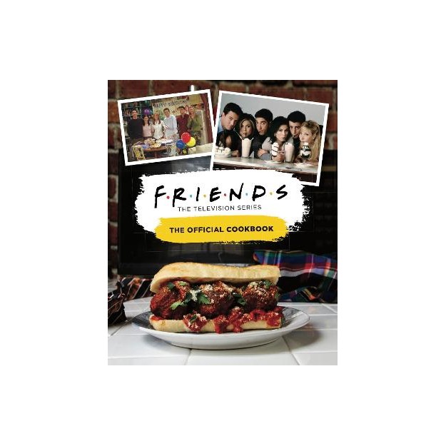 FRIENDS: THE OFFICIAL COOKBOOK HC