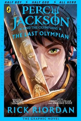 PERCY JACKSON AND THE OLYMPIANS 5: THE LAST OLYMPIAN: THE GRAPHIC NOVEL