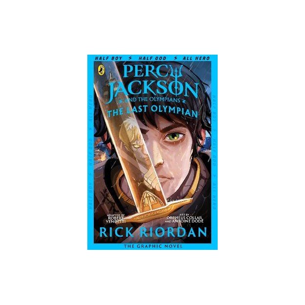 PERCY JACKSON AND THE OLYMPIANS 5: THE LAST OLYMPIAN: THE GRAPHIC NOVEL