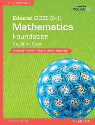 Pearson Edexcel GCSE 9-1 Edexcel GCSE (9-1) Mathematics: Foundation Student Book
