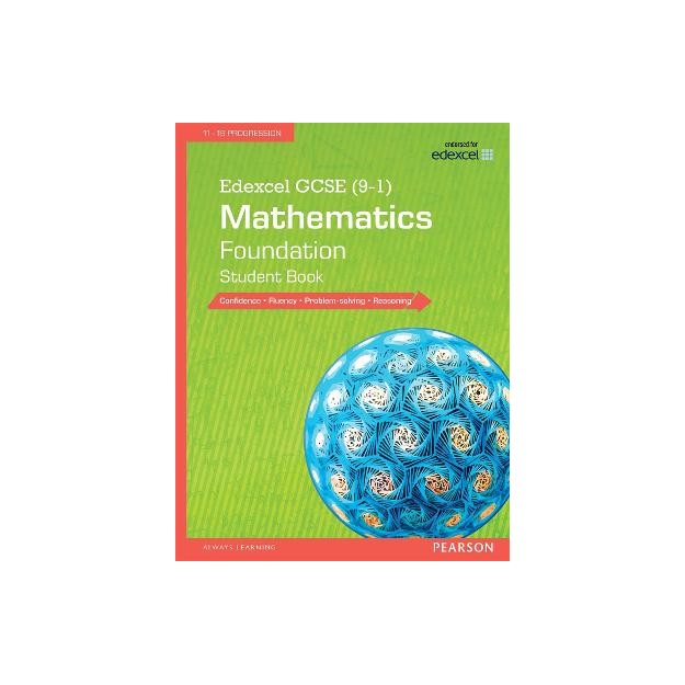 Pearson Edexcel GCSE 9-1 Edexcel GCSE (9-1) Mathematics: Foundation Student Book