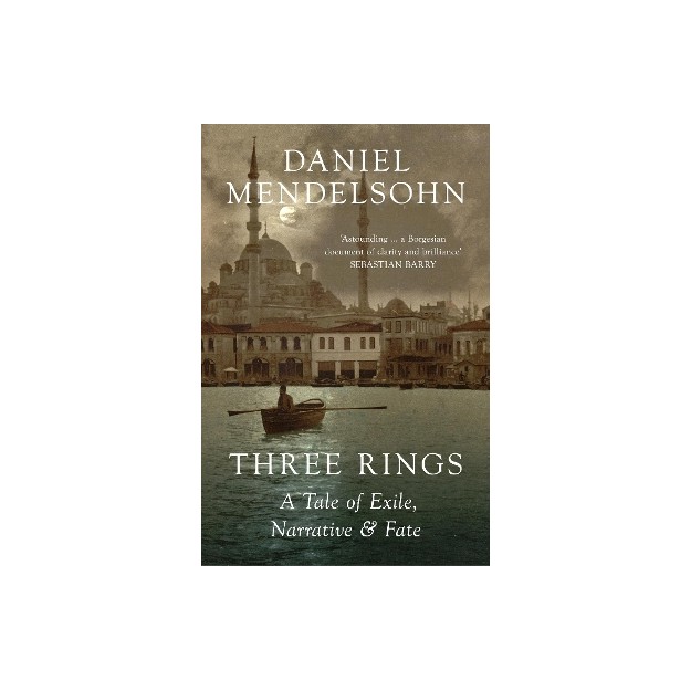 THREE RINGS : A TALE OF EXILE, NARRATIVE AND FATE