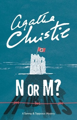 N OR M?: A TOMMY & TUPPENCE MYSTERY PB