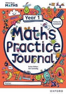 WHITE ROSE MATHS YEAR 1: MATHS PRACTICE JOURNAL