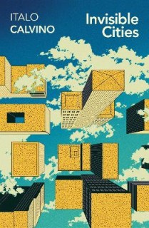 VINTAGE CLASSICS : INVISIBLE CITIES PB