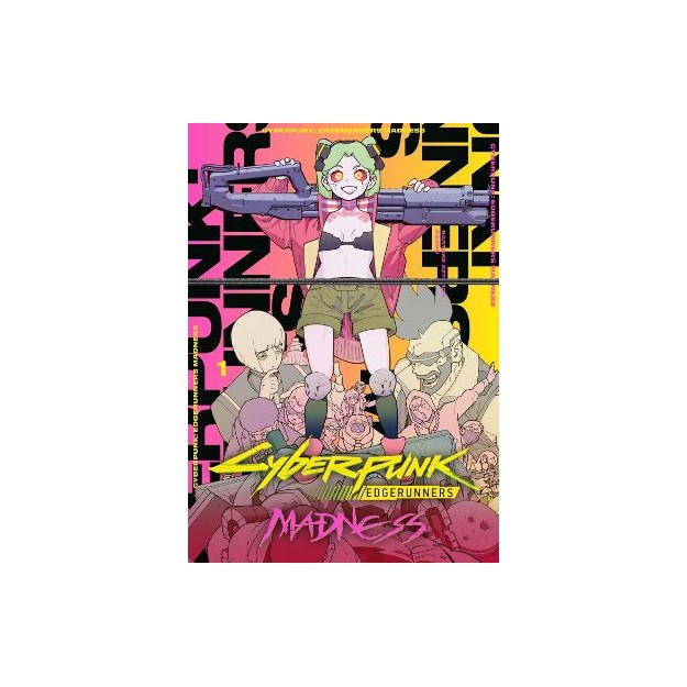CYBERPUNK: EDGERUNNERS MADNESS VOLUME 1