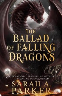 THE MOONFALL SERIES 2: THE BALLAD OF FALLING DRAGONS TPB
