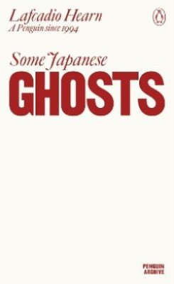SOME JAPANESE GHOSTS PB