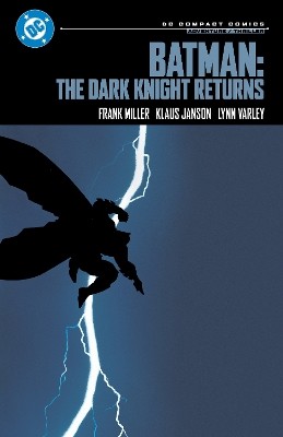 DC COMPACT COMICS EDITION: BATMAN: THE DARK KNIGHT RETURNS