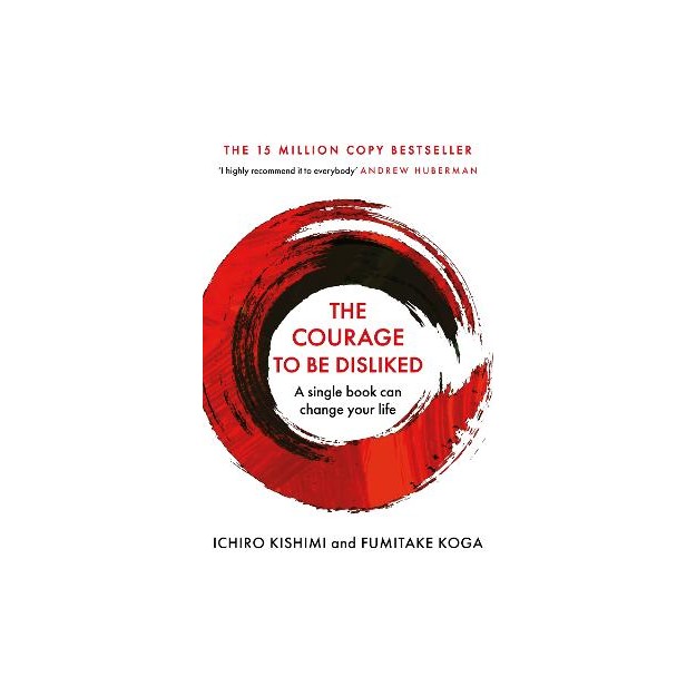 THE COURAGE TO BE DISLIKED PB