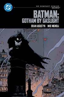DC COMPACT COMICS EDITION: BATMAN: GOTHAM BY GASLIGHT