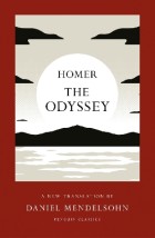 THE ODYSSEY : A NEW TRANSLATION BY DANIEL MENDELSOHN