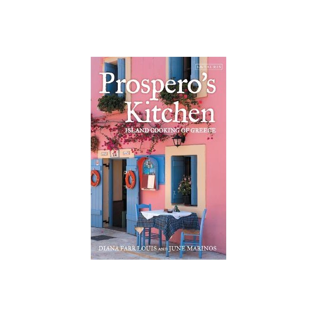 PROSPEROS KITCHEN : ISLAND COOKING OF GREECE