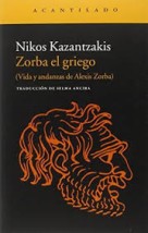 ZORBA EL GRIEGO TAPA BLANDA