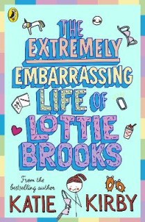 THE EXTREMELY EMBARRASSING LIFE OF LOTTIE BROOKS PB