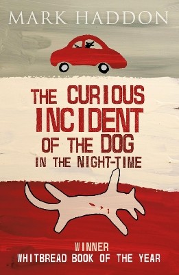 THE CURIOUS INCIDENT OF THE DOG IN THE NIGHT TIME PB A