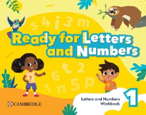 READY, SET, GROW! 1 LETTERS & NUMBERS WORKBOOK