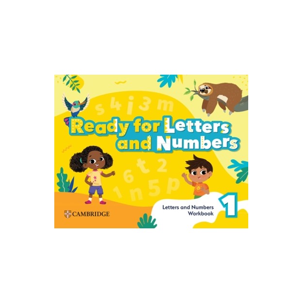 READY, SET, GROW! 1 LETTERS & NUMBERS WORKBOOK